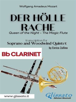 cover image of Der Holle Rache--Soprano and Woodwind Quintet (Bb Clarinet)
